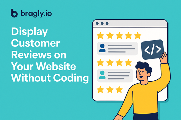 How to Display Customer Reviews on Your Website Without Coding